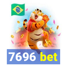 7696 bet